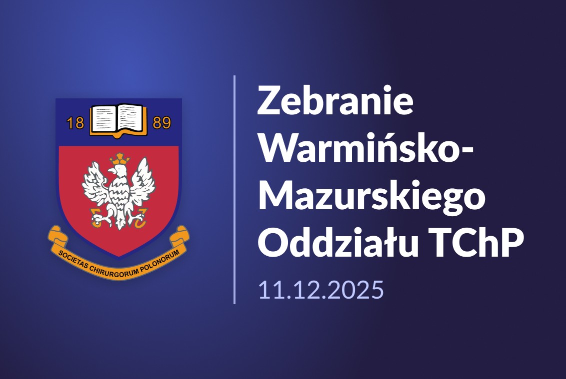 Spotkanie warmińsko - mazurskiego oddziału TChP